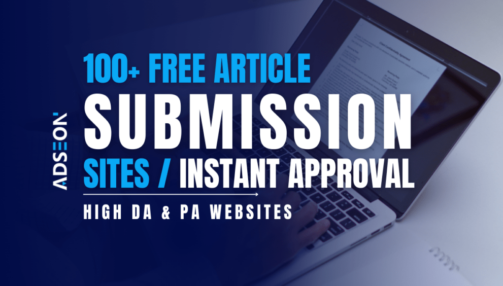 Discover the top free high DA article submission sites of 2025 with Adseon. Boost your SEO, gain quality backlinks, and drive traffic with these trusted platforms.