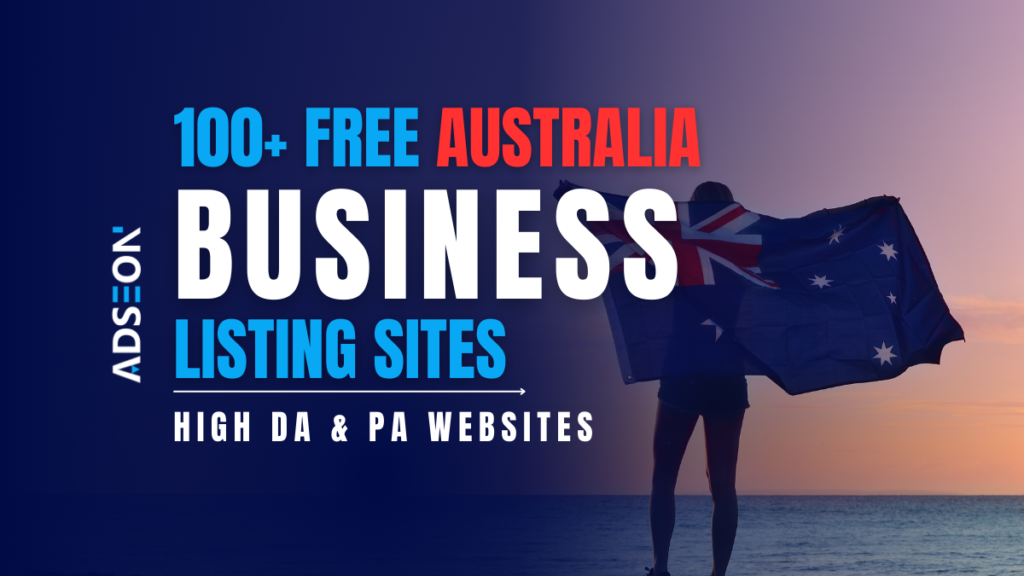 Discover the ultimate list of top 100+ business listing sites for Australia. Boost your online visibility, improve local SEO, and attract more customers with these trusted platforms.